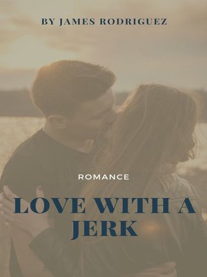 cover image of Love with a Jerk